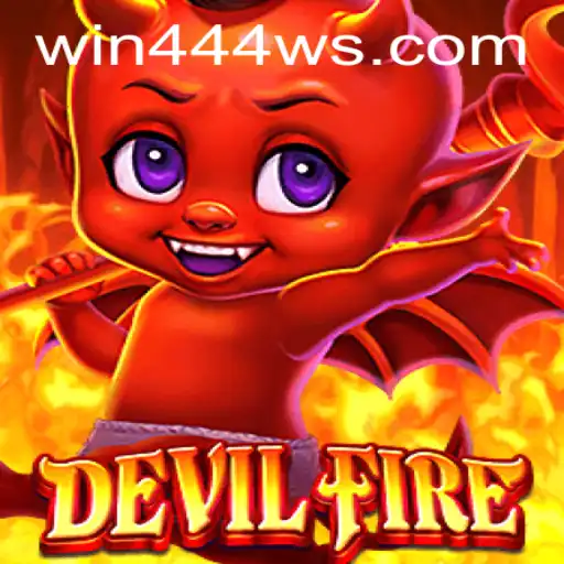 The Immersive World of DevilFire and the Enticing Rewards of win444.COM