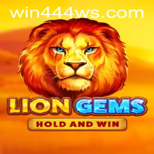 Exploring the Dynamic World of LionGems and the Connection to win444.COM