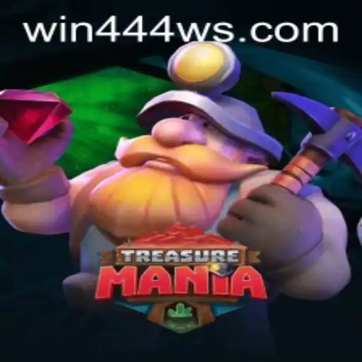 Exploring the Adventure of TreasureMania and the Exciting World of win444.COM